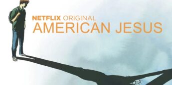 American Jesus da Netflix