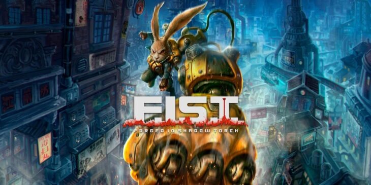 F.I.S.T.: Forged In Shadow Torch