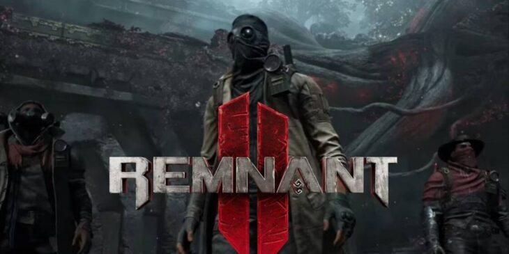 Remnant 2