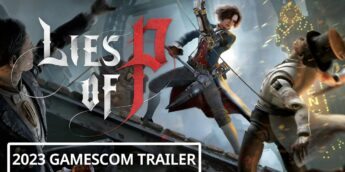 Lies of P Gamescom trailer