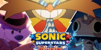 Sonic Superstars: Trio of Trouble