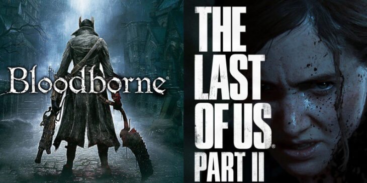 Bloodborne e The Last of Us Parte II
