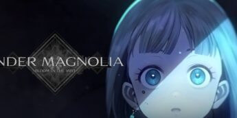 ENDER MAGNOLIA: Bloom in the Mist