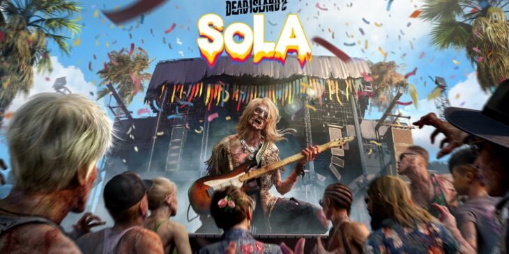 Dead Island SoLA