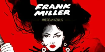Frank Miller: American Genius