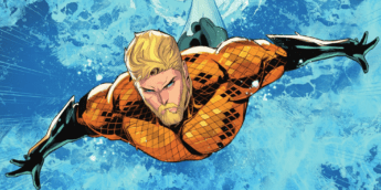 Aquaman | Entenda o novo poder do herói nos quadrinhos