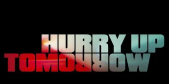 Hurry Up Tomorrow