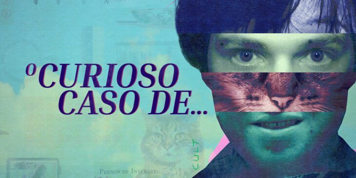 O Curioso Caso de...