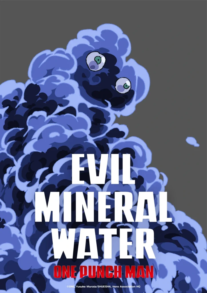 Cartaz de Evil Mineral Water para a 3ª temporada de One-Punch Man, ilustrado por Shinjiro Kuroda