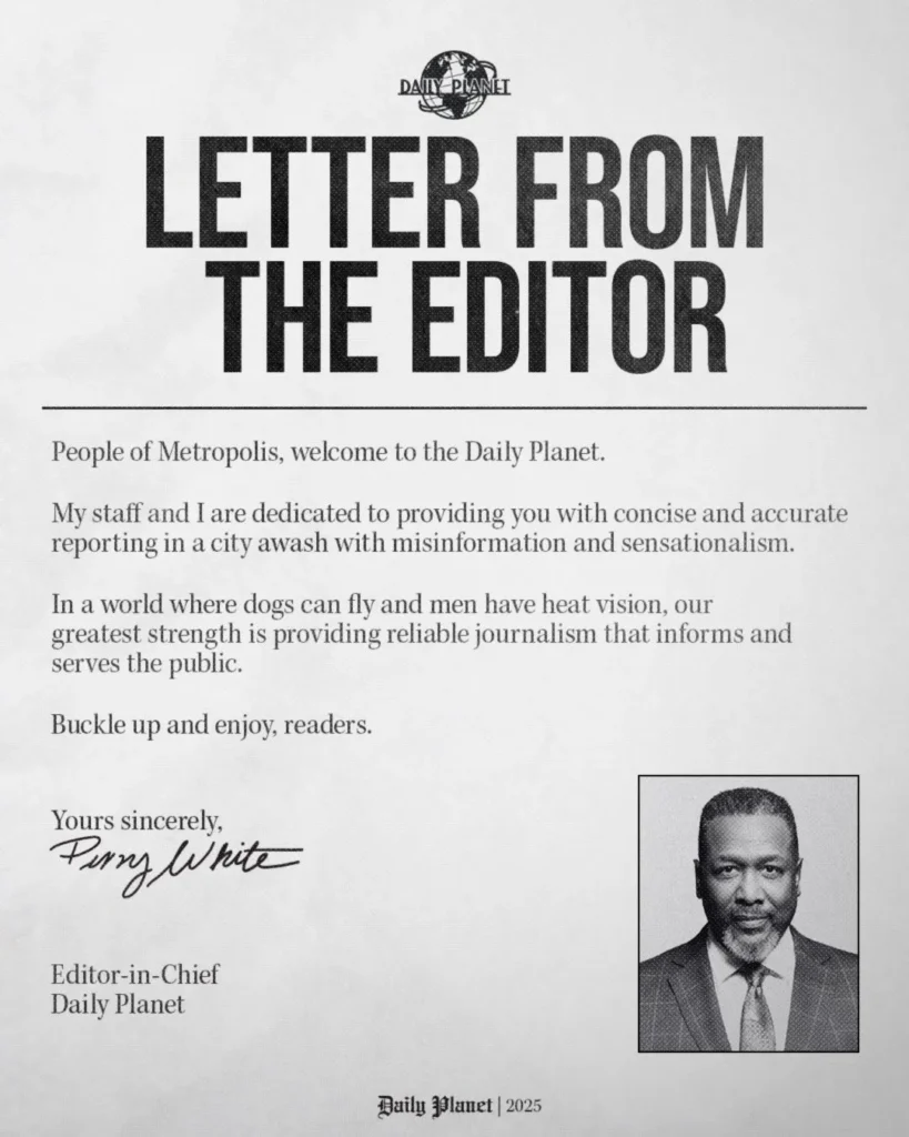 Carta do editor-chefe do Planeta Diário, Perry White (Wendell Pierce)
