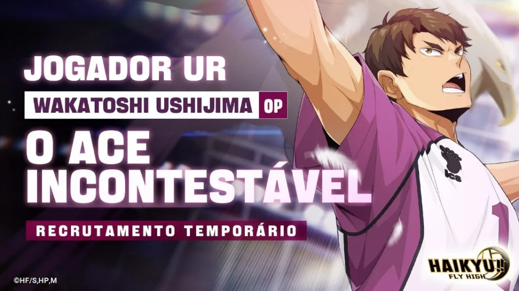 Anúncio de Wakatoshi Ushijima no jogo HAIKYU!! FLY HIGH