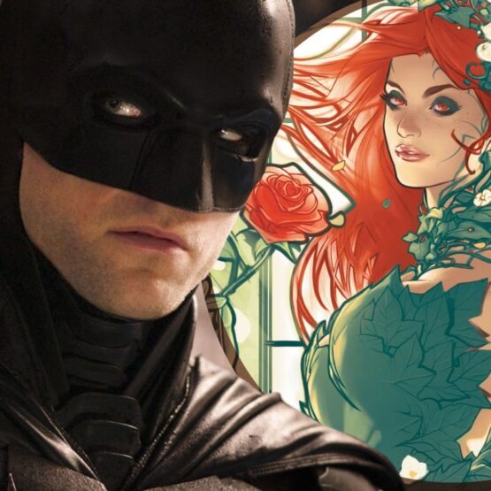 Robert Pattinson como Batman e a Hera Venenosa